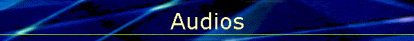 Audios